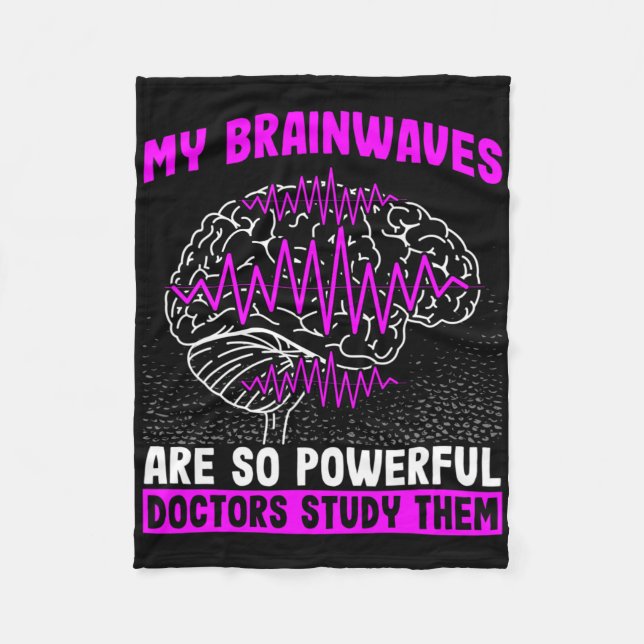 Brain Waves Are So Powerful Doctors Study Them Epi Fleece Blanket (Front)