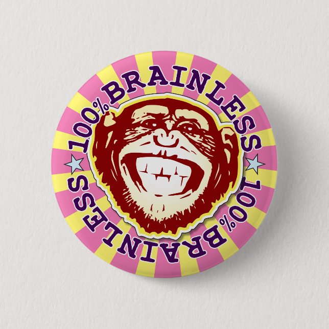 Brainless 100% Funny Funky Monkey Badge (Front)