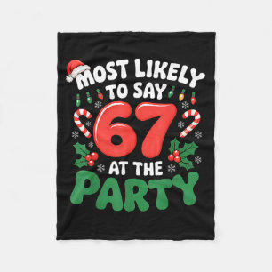 Brainrot Funny Xmas 67 Meme Christmas Most Likely  Fleece Blanket