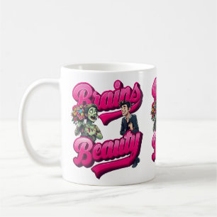 Brains & Beauty – Zombie Humour Design Coffee Mug