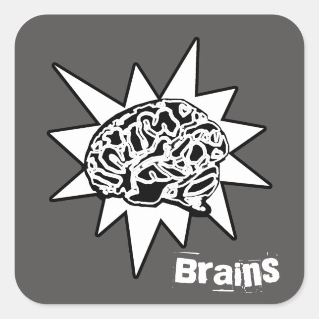 Brains! Black & White Square Sticker (Front)