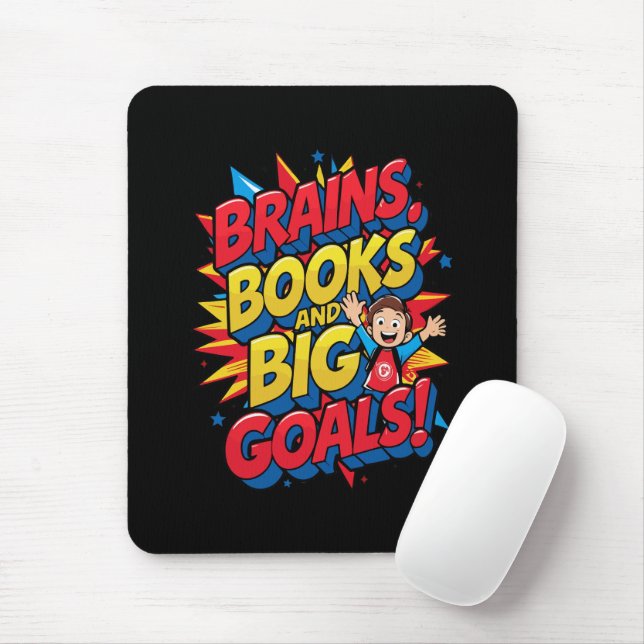 Brains Books and Big Goals - Fun Back-to-School Mouse Pad (With Mouse)
