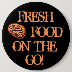 Brains Fresh Food On The Go Halloween Zombie Food 6 Cm Round Badge