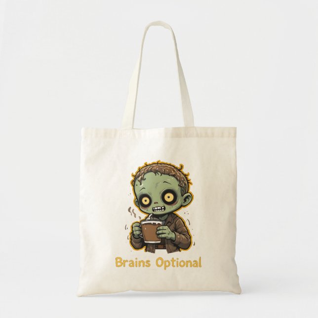 Brains Optional Zombie Coffee Funny Cute Undead  Tote Bag (Front)