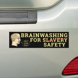 Brainwashing Bumper Sticker