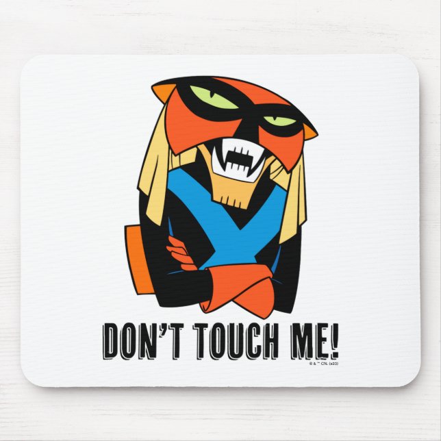Brak Dont Touch Me  Mouse Pad (Front)