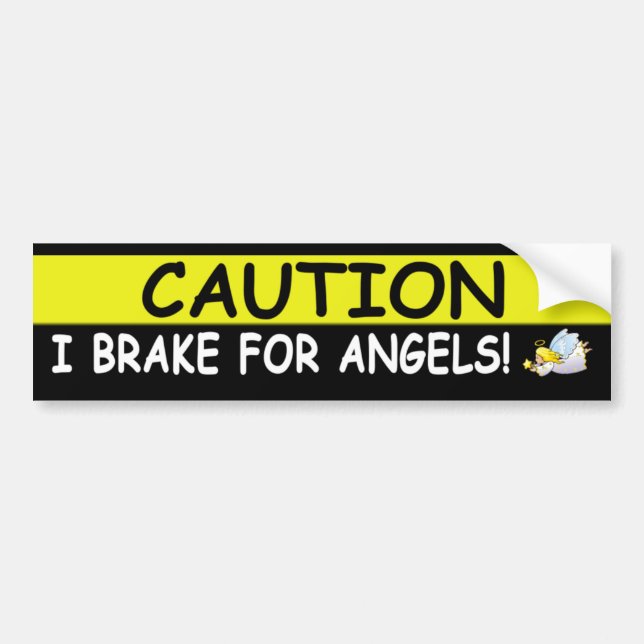 Brake For ANGELS Bumper Sticker (Front)