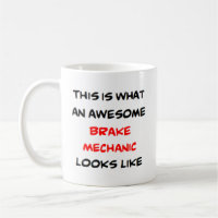 brake mechanic, awesome
