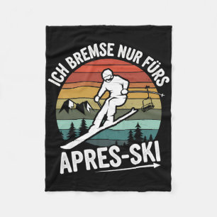 Brake Only For Apres-ski Skiing Ski Driving Ski Ri Fleece Blanket