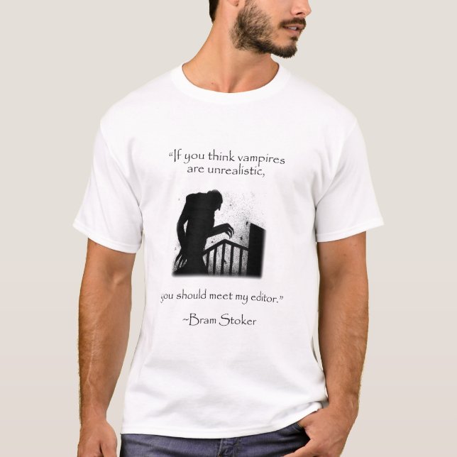 Bram Stoker - Dracula - Modern Misquotes T-Shirt (Front)