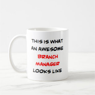 branch manager, awesome coffee mug