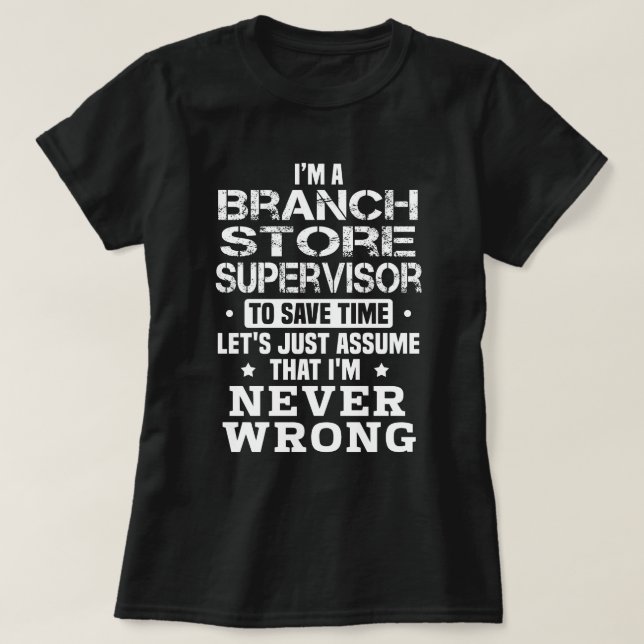 Branch Store Supervisor T-Shirt (Design Front)