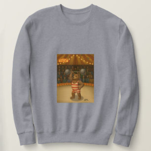 Brandon, circus strong bear sweatshirt