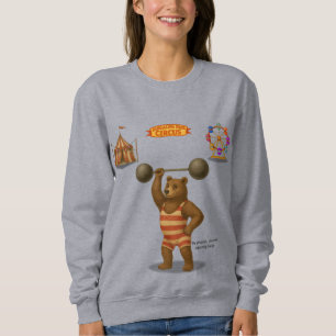 Brandon, circus strong-bear sweatshirt