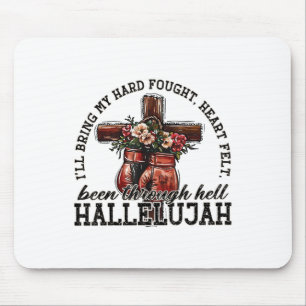 Brandon Hard Fought Hallelujah Praise Jesus Christ Mouse Pad
