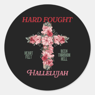 Brandon Hard Fought Hallelujah Praise Jesus Men Wo Classic Round Sticker