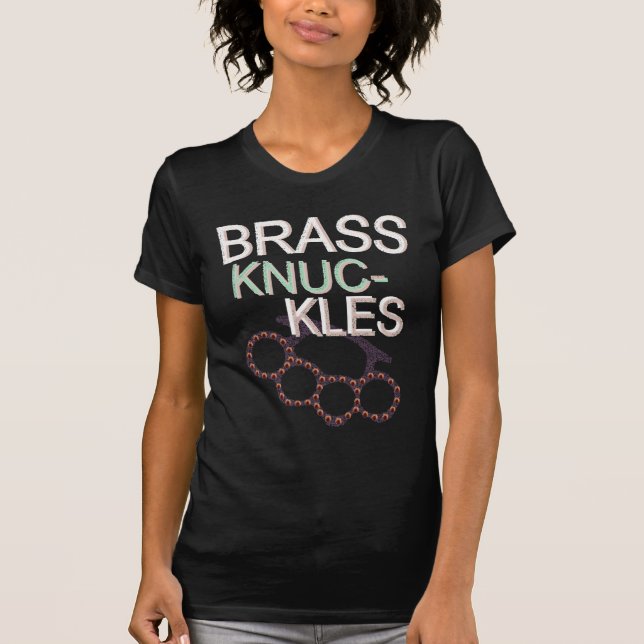 Brass Knuckles (Ladies' Top) T-Shirt (Front)