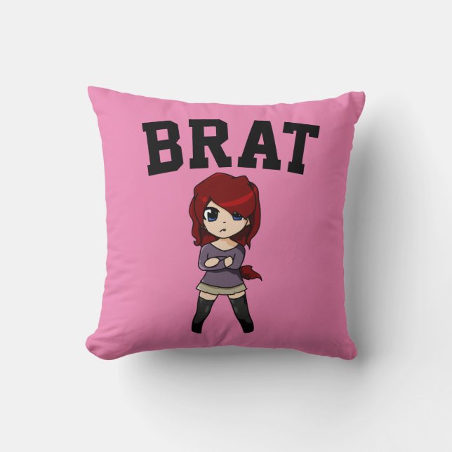 BRAT WIFE GIRLFRIEND FUNNY THROW PILLOW (Front)