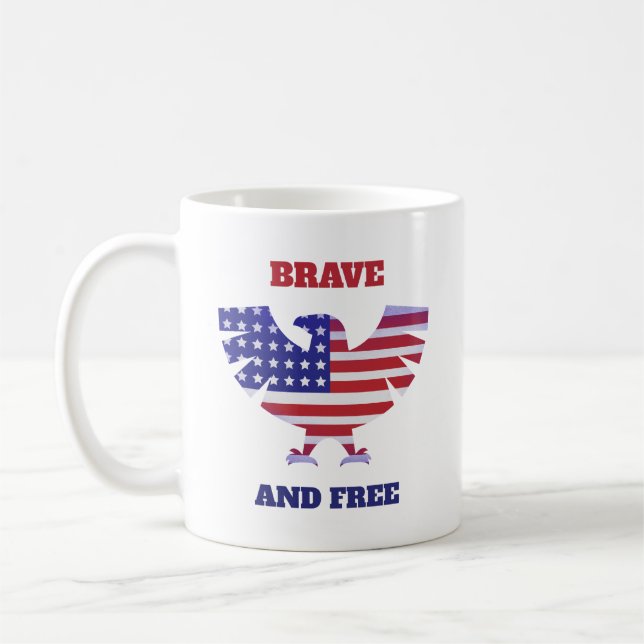 Brave And Free Coffee Mug (Left)
