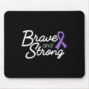Brave And Strong Heimerheimer's And Epilepsy Warri Mouse Pad