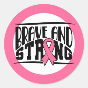 Brave and strong pink ribbon cancer symbol event classic round sticker