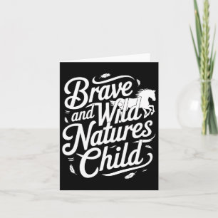 Brave And Wild Natures Child Equestrians & Hor Card