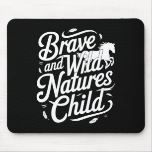 Brave And Wild Natures Child Equestrians & Hor Mouse Pad