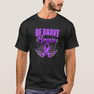Brave Brain Epilepsy Survivor Epilepsy Awareness T-Shirt