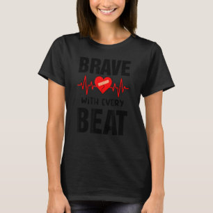 Brave CHD Warrior Congenital Heart Disease Awarene T-Shirt