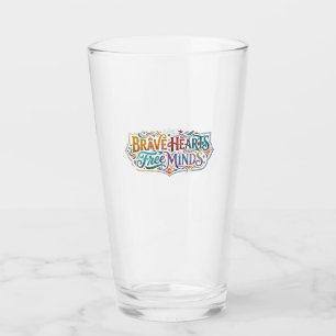 Brave Hearts Free Minds Glass