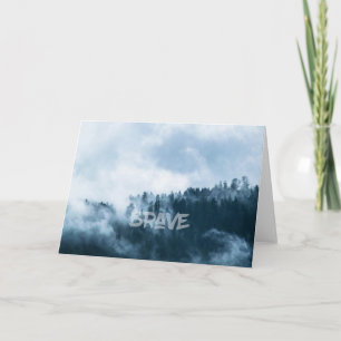 Brave Inspirational Blank Note Card