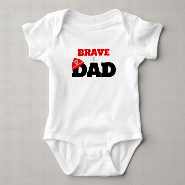 Brave Like Dad Firefighter Boy Bodysuit T-shirt  (Brave Like Dad Baby or Toddler Bodysuit with Cute Firetruck Embellishment on Neckline Backside)