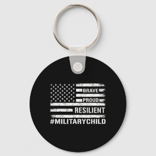 Brave Proud Resilient Military Kids Military Child Key Ring