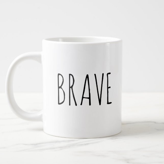 "Brave" Simple Modern Farmhouse Large Coffee Mug (Left)