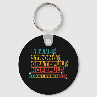 Brave strong greatful hopeful stroke awareness key ring