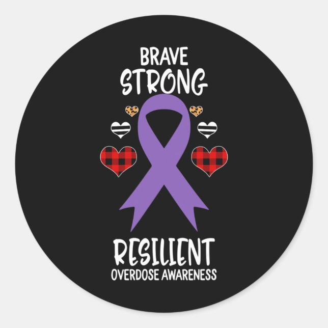 Brave Strong Resilient Overdose Awareness Ribbon L Classic Round Sticker (Front)