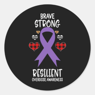 Brave Strong Resilient Overdose Awareness Ribbon L Classic Round Sticker