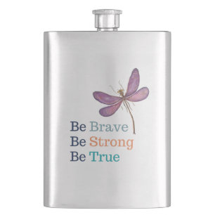 Brave Strong True Dragonfly Hip Flask