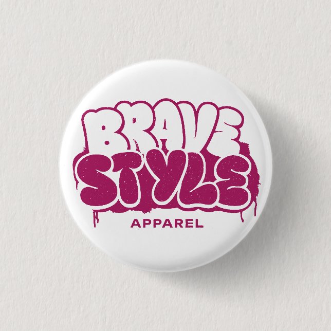 Brave Style Apparel 3 Cm Round Badge (Front)