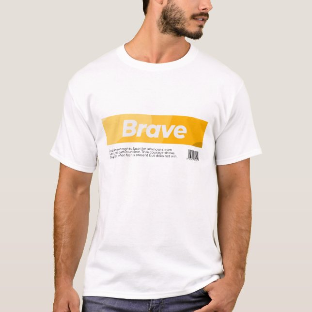 Brave T-Shirt (Front)