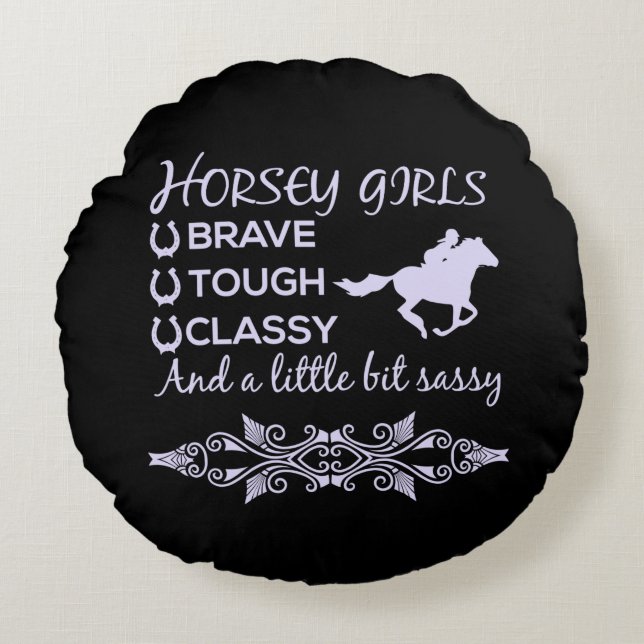 Brave Tough Classy Horse     Round Cushion (Front)