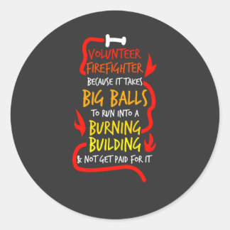 Brave Volunteer Firefighter Classic Round Sticker