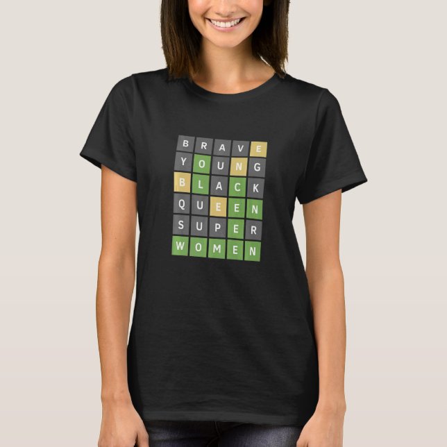 Brave Women Online Word Game T-Shirt (Front)