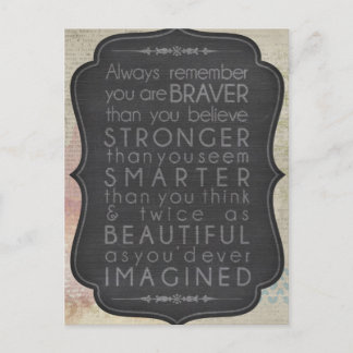 Braver, Stronger, Smarter And Twice As Beautiful Postcard