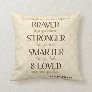 Braver, Stronger, Smarter Poem Nursery Pillow