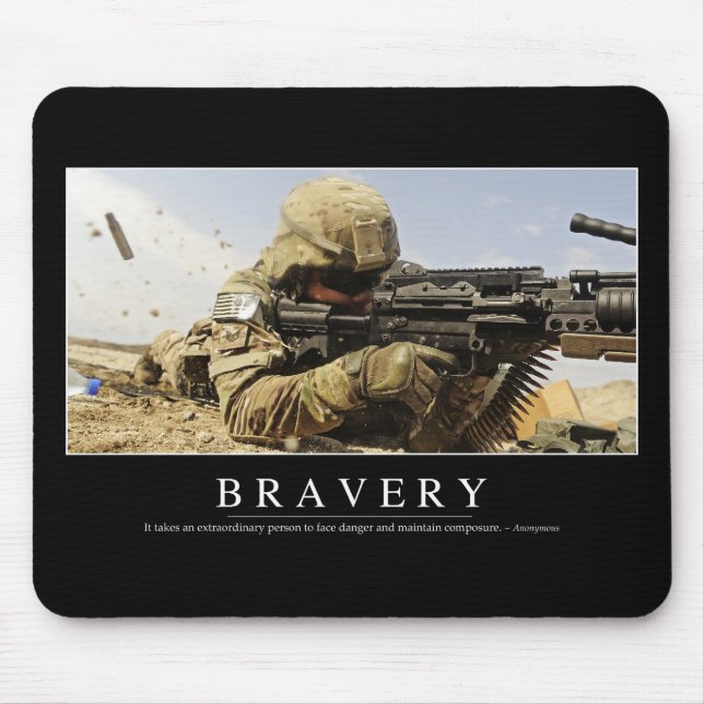 Bravery: Inspirational Quote Mouse Pad (Front)