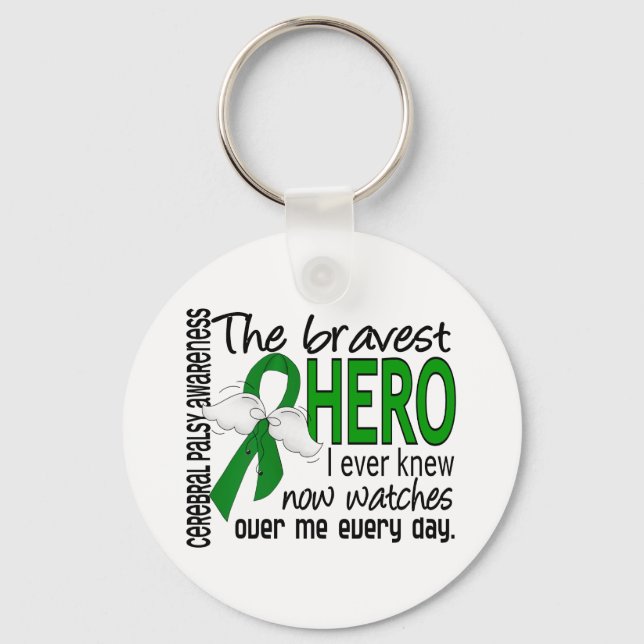 Bravest Hero I Ever Knew Cerebral Palsy Key Ring (Front)