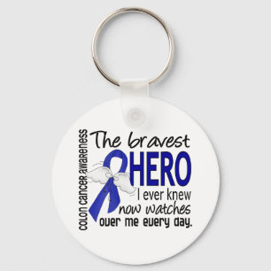 Bravest Hero I Ever Knew Colon Cancer Key Ring