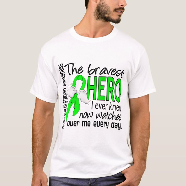 Bravest Hero I Ever Knew Muscular Dystrophy T-Shirt (Front)