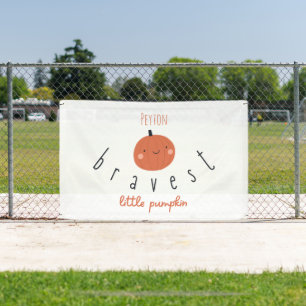 bravest little pumpkin Custom name Banner Sign